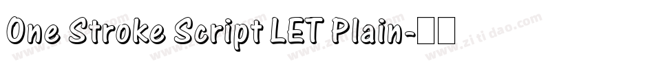 One Stroke Script LET Plain字体转换